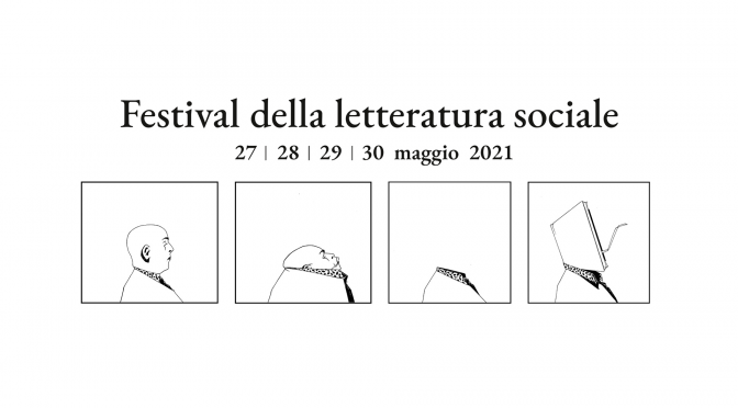 VI Festival della Letteratura Sociale di Firenze, 27-30 maggio 2021 – PROGRAMMA